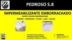 Manta Liquida Emborrachada Pedroso 5.8 - 16 lts