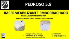 Manta Liquida Emborrachada Pedroso 5.8 - 3,6 lts