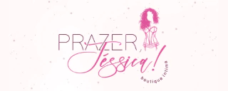 Prazer,Jéssica! • Lingeries e Sexshop  em Ramos •