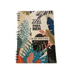 Cuaderno A4 "Todo ayuda para bien a los que aman a Dios" - comprar online