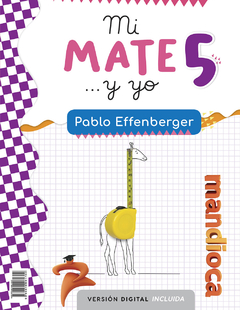 Mi mate... y yo 5 Profesor Pablo Effenberger - comprar online