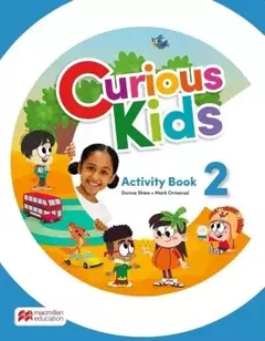 CURIOUS KIDS 2 - PUPIL'S BOOK + ACTIVITY BOOK - 2 LIBROS en internet