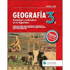 Geografía 3 ES Sociedad y naturaleza en la Argentina