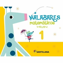 MALABARES MATEMATICOS 1 SANTILLANA