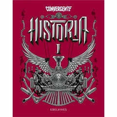 HISTORIA I - CONVERGENTE - EDELVIVES