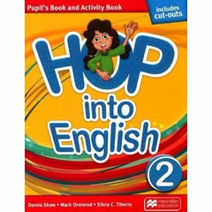 HOP INTO ENGLISH 2 - PUPIL'S BOOK + ACTIVITY BOOK