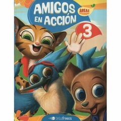 Amigos en acción 3 Áreas Integradas