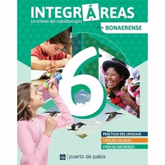 Integrareas 6 Bonaerense ( Lengua - Sociales - Naturales)