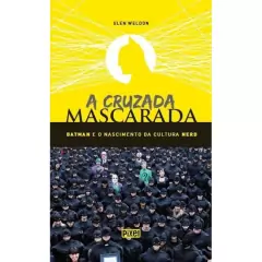 Livro - A cruzada Mascarada