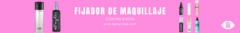 Banner de la categoría Fijador de maquillaje 