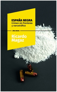 españa negra - magaz - ricardo magaz - eolas