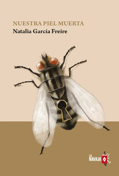 Nuestra piel muerta - Garcia Freire Natalia