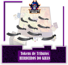 Tokens de Tributos - Herdeiros do Khan - Dobrão 3D 