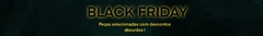 Banner da categoria BLACK FRIDAY