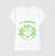 Camiseta Let's Grow Together Green | Premium Clássica & BabyLong - comprar online