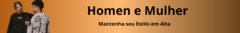 Banner da categoria Homen e Mulher