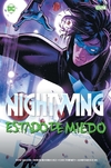 NIGHTWING EL ESTADO DEL MIEDO
