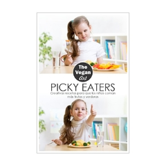 Recetario PICKY EATERS (Recetas para que los niños coman más frutas y verduras) (Libro físico) - comprar en línea
