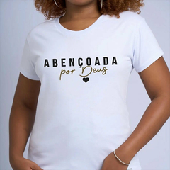 Camiseta T-shirt Feminina Basic Abençoada por Deus - comprar online