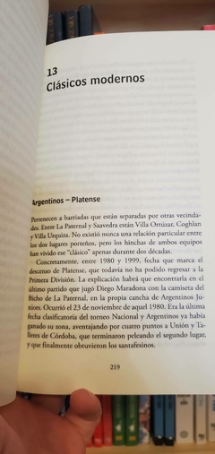 Imagen de CLÁSICOS - PASADO Y PRESENTE DE LAS GRANDES RIVALIDADES DEL FÚTBOL ARGENTINO UNA HISTORIA DE COLECCIÓN