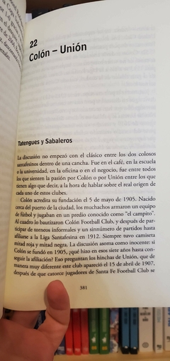 CLÁSICOS - PASADO Y PRESENTE DE LAS GRANDES RIVALIDADES DEL FÚTBOL ARGENTINO UNA HISTORIA DE COLECCIÓN