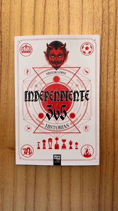 365 historias de Independiente