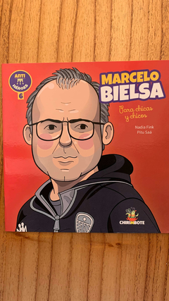 Marcelo Bielsa para Chicas y chicos