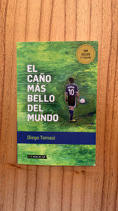 El caño más bello del mundo: Pensamiento futbolero de Juan Román Riquelme