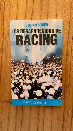 LOS DESAPARECIDOS DE RACING