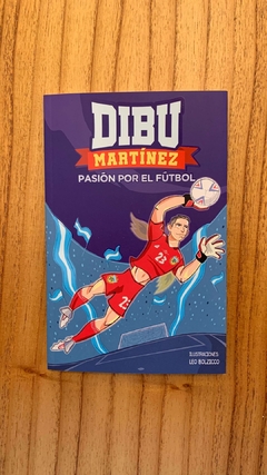DIBU MARTÍNEZ - PASIÓN POR EL FÚTBOL