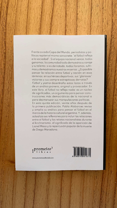 FÚTBOL Y PATRIA - EL FÚTBOL Y LAS NARRATIVAS DE LA NACIÓN EN LA ARGENTINA - comprar online