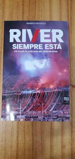 RIVER SIEMPRE ESTÁ