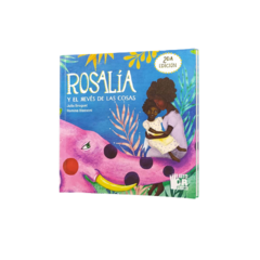 Rosalía y el revés de las cosas (2da edición)