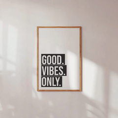 CUADRO GOOD VIBES ONLY 2 40x60cm