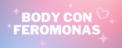 Banner de la categoría Body con Feromonas