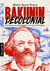 Bakunin decolonial: emancipação epistemológica ou teoria heterodoxa