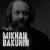 PACK • Mikhail Bakunin