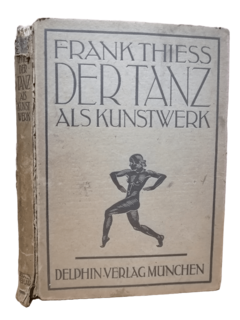 Der Tanz als Kunstwerk. Frank Thiess. - comprar online