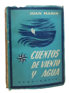 Juan Marin. Cuentos de viento y agua.