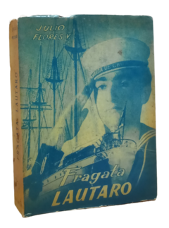 Julio Flores. Fragata Lautaro.