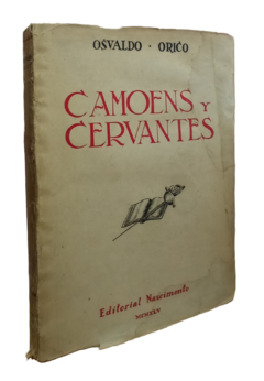 Camoens y Cervantes. Osvaldo Orico.