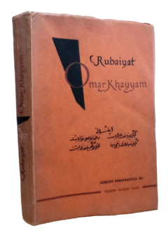 Omar Khayyam. Rubaiyat. Ramon Rivero Caso