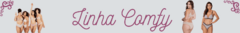 Banner da categoria Linha Comfy Glam