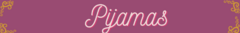 Banner da categoria Pijamas