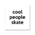 Cool people skate