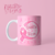 CANECA BRANCA PERSONALIZADA - OUTUBRO ROSA - FRASE 4 - comprar online