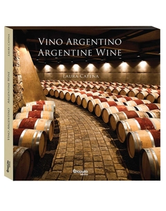 Vino argentino. Argentine Wine
