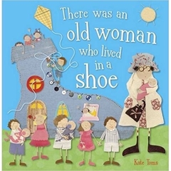There was an old woman tho lived in a shoe