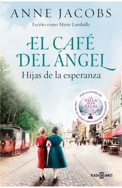 El Café del Angel 3 Hijas de la esperanza
