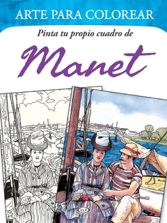 Pinta tu propio cuadro de Manet. Arte para colorear